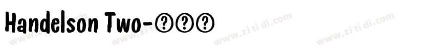 Handelson Two字体转换
